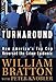 The Turnaround: How America's Top Cop Reversed the Crime Epidemic - Book by Bill Bratton