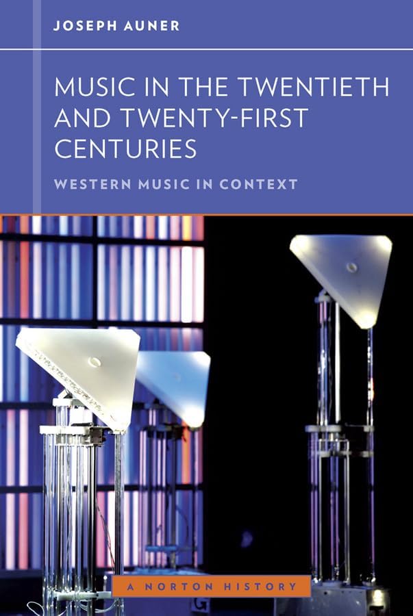 Anthology for Music in the Twentieth and Twenty-First Centuries
