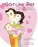 Image de Gotcha Day: A Carried In My Heart Adoption Story for Children