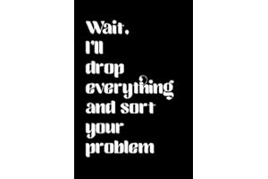 Funny Statement Notebook: A humorous 6x9” (A5) blank ruled book for note-taking and journaling in the home or office featurin