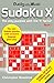 Sudoku X: The Only Puzzle with the X Factor: Bk. 1 by CHRISTOPHER MONCKTON