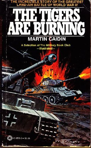 Tigers Are Burning 0523408552 Book Cover
