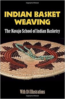 Indian Basket Weaving Indian Basket Weaving