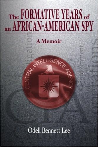 The Formative Years Of An African American Spy A Memoir - 