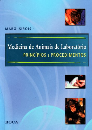 Livro Medicina De Animais De Laborátorio. Princípios E Procedimentos