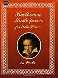 Beethoven Masterpieces for Solo Piano: 25 Works (Dover Music for Piano)