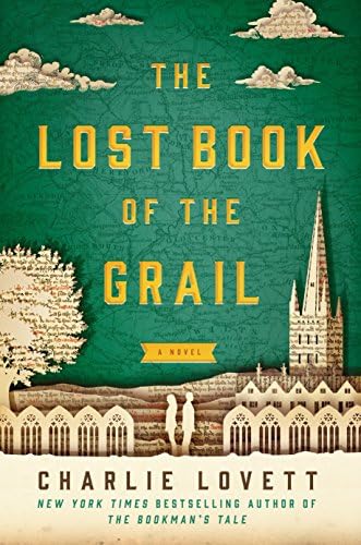 The Lost Book of the Grail: A Novel Hardcover – February 28, 2017