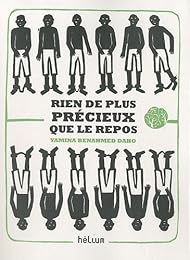 Rien de plus précieux que le repos