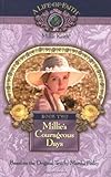 Millie's Courageous Days, Book 2