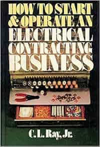 How To Start And Operate An Electrical Contracting