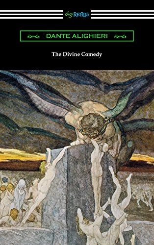 The Divine Comedy (Translated by Henry Wadsworth Longfellow with an Introduction by Henry Francis Ca by Dante Alighieri