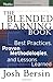 The Blended Learning Book: Best Practices, Proven Methodologies, and Lessons Learned