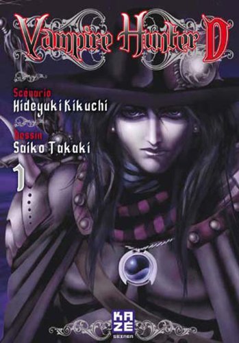 Vampire Hunter D Vol.1 - French Edition (Vampire Hunter D - French Edition) by Hideyuki Kikuchi