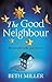 The Good Neighbour