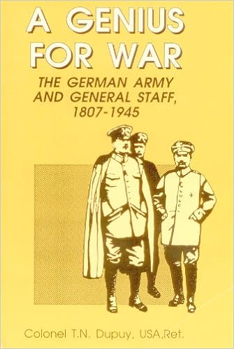 A Genius For War The German Army And General Staff 1807 1945 Amazon De Dupuy Trevor Nevitt Fremdsprachige Bucher