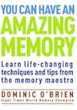 You Can Have an Amazing Memory