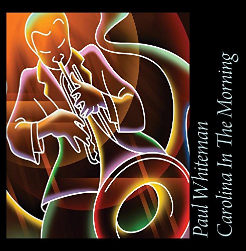 Paul Whiteman & His Orchestra - Victor 20757 - Zortam Music