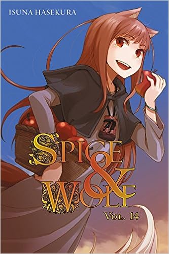 Spice And Wolf Vol 14 Light Novel Hasekura Isuna Koume Keito 9780316339599 Amazon Com Books