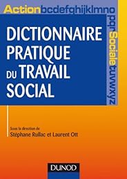 Dictionnaire pratique du travail social
