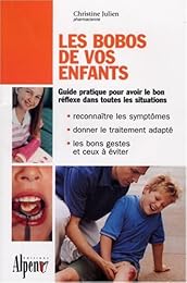 Les  bobos de vos enfants