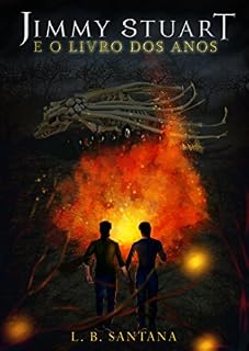 Livro Jimmy Stuart e o Livro dos Anos: (fantasia, aventura e romance lgbt)