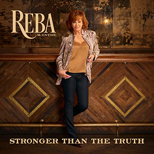 Album Art for Stronger Than The Truth [2 LP] by Reba Mcentire