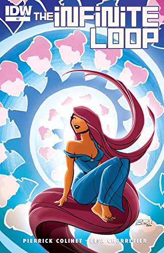 The Infinite Loop #2 (of 6)