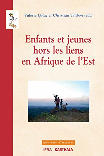 Enfants et jeunes hors les liens en Afrique de l'Est