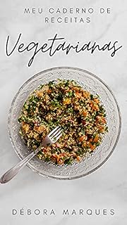 Livro Meu Caderno de Receitas Vegetarianas