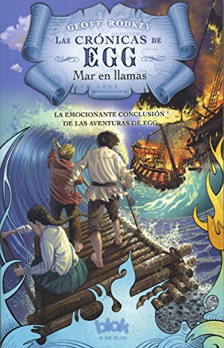 Cronicas de Egg, Vol. III (Las Cronicas De Egg / the Chronicles of Egg Trilogy) (Spanish Edition)