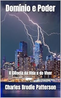 Livro Domínio e Poder: A Ciência da Vida e do Viver