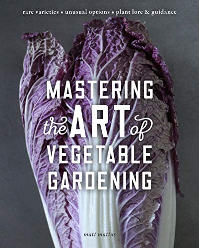 Mastering the Art of Vegetable Gardening: Rare Varieties - Unusual Options - Plant Lore & Guidance - Image 3
