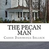 The Pecan Man