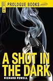 A Shot in the Dark (Prologue Crime)