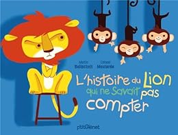 L' histoire du lion qui ne savait pas compter