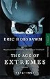 Age of Extremes : The Short Twentieth Century 1914-1991