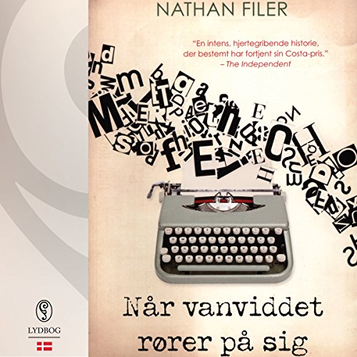 Når vanviddet rører på sig
