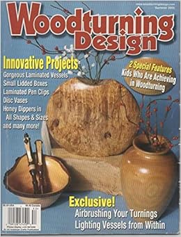 Woodturning Design Magazine Summer 2005 Issue No 6 Mike Darlow