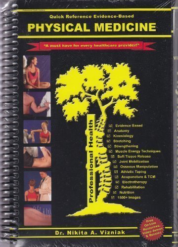 Physical Medicine: Quick Reference, Evidence Based at Amazon