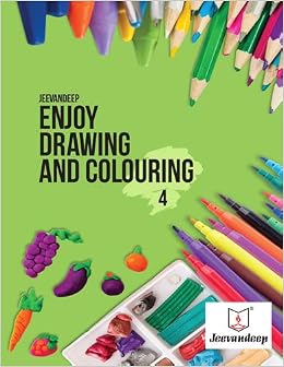 Buy Jeevandeep Enjoy Drawing And Colouring 4 6 9 Years Book Online At Low Prices In India Jeevandeep Enjoy Drawing And Colouring 4 6 9 Years Reviews Ratings Amazon In
