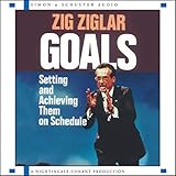 Goals: Setting and Achieving Them on Schedule