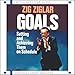 Goals: Setting and Achieving Them on Schedule