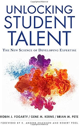 Download Unlocking Student Talent: The New Science of Developing Expertise PDF