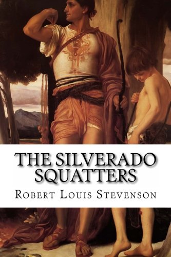 The Silverado Squatters The Silverado Squatters