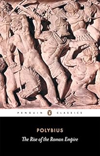 The Rise Of The Roman Empire Penguin Classics 0140443622 - 