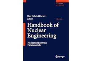 Handbook of Nuclear Engineering: Vol. 1: Nuclear Engineering Fundamentals; Vol. 2: Reactor Design; Vol. 3: Reactor Analysis; 