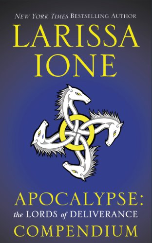 Apocalypse: The Lords of Deliverance Compendium (Demonica series)
