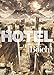 Hotel (Seinen) (French Edition) by