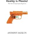 Reality is Plastic: The Art of Impromptu Hypnosis