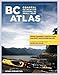 BC Atlas, Volume 1: British Columbia's South Coast and East Vancouver Island (Kayaking and Small Boat Atlas Series #1) 2 Spi Rev Edition by Kimantas, John published by Whitecap Books (2012) by 